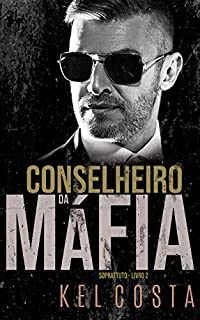 Livro Conselheiro da Máfia (Soprattuto Livro 2)