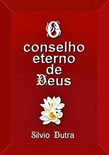 Livro O Conselho Eterno De Deus