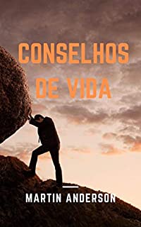 CONSELHOS DE VIDA