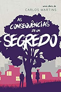 Livro As Consequências de um segredo