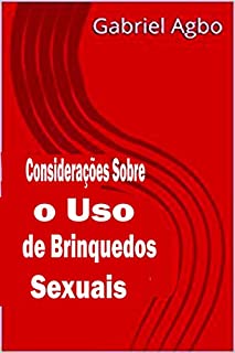 Livro Considerações sobre o Uso de Brinquedos Sexuais