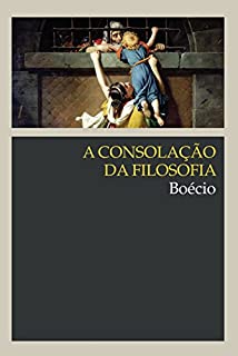 Livro A consolação da filosofia (Clássicos WMF)