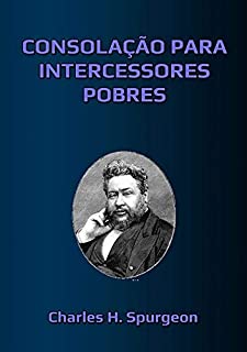 Livro Consolação Para Intercessores Pobres