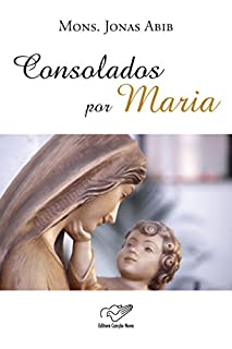 Livro Consolados por Maria