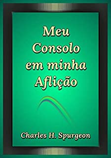 Livro Meu Consolo Em Minha Aflição