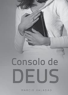 Livro Consolo de Deus (Mensagens Livro 324)