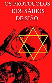 Livro Conspiração Global - Os Protocolos dos Sábios de Sião (Texto Integral)