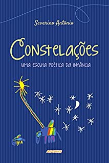 Constelações: uma escuta poética da infância