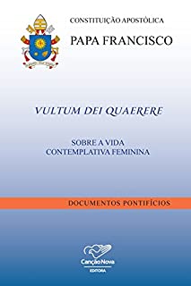 Constituição Apostólica Vultum Dei Quaerere