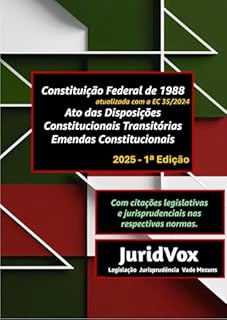 Livro Constituição Federal de 1988, ADCT e ECs com citações legislativas e jurisprudenciais nas respectivas normas. (Legislação, Jurisprudência e Vade Mecuns Livro 5)