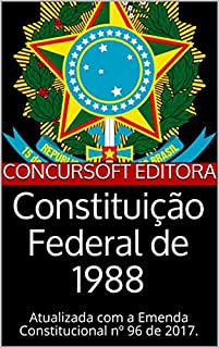Livro Constituição Federal de 1988 - Atualizada com a Emenda Constitucional 96 de 2017.: 2ª (segunda) edição / Ano: 2017.