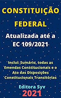 Livro Constituição Federal: Atualizada – Até a EC 109/2021