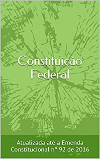 Livro Constituição Federal: Atualizada até a Emenda Constitucional nº 92 de 2016