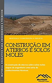 Livro Construção em Aterros e Solos Moles