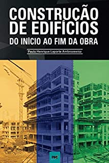 Livro Construção de Edifícios - Do Início ao Fim da Obra