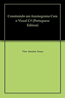 Livro Construindo um Anemograma Com o Visual C#