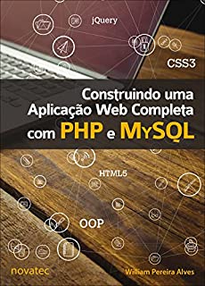 Livro Construindo uma Aplicação Web Completa com PHP e MySQL