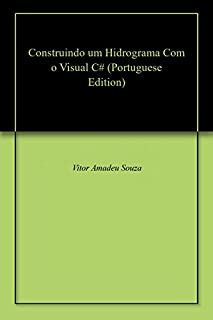 Livro Construindo um Hidrograma Com o Visual C#