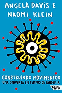 Livro Construindo movimentos: Uma conversa em tempos de pandemia (Pandemia Capital)
