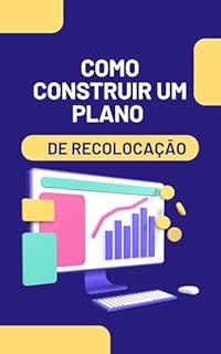 Livro Como construir um Plano de Recolocação