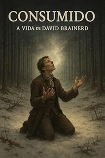 Livro Consumido: A Vida de David Brainerd