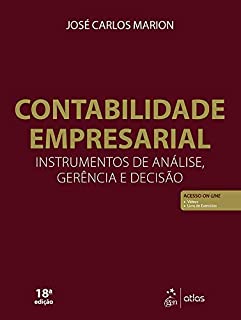 Contabilidade Empresarial - Instrumento de Análise, Gerência e Decisão