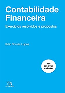 Livro Contabilidade Financeira - Exercícios Resolvidos e Propostos