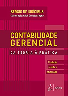 Livro Contabilidade gerencial: Da teoria à prática