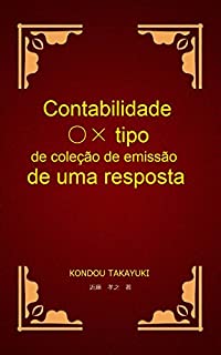 Contabilidade ○× tipo de coleção de emissão de uma resposta