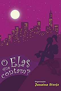 Livro O que elas contam?