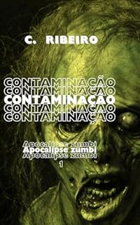 Livro Contaminação: Apocalipse Zumbi