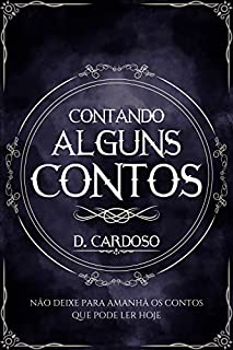 Livro Contando alguns contos: Volume 1