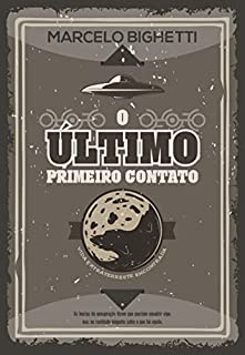 Livro O Último Primeiro Contato