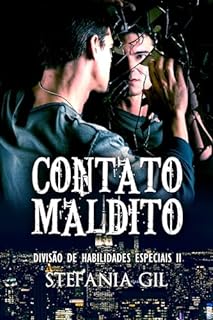Contato maldito: Fantasia Urbana - Mistério (Divisão de Habilidades Especiais Livro 2)