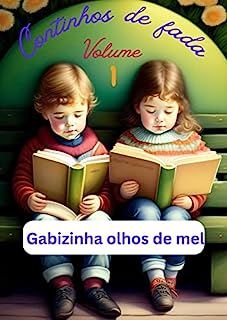 Livro Continhos de Fada: Gabizinha olhos de mel