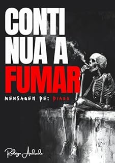 Continua a Fumar: Mensagem de: Diabo