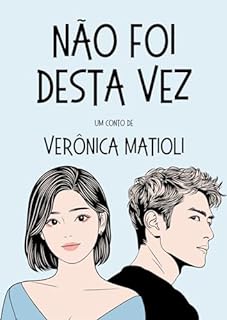 Livro Não foi desta vez (Conto)