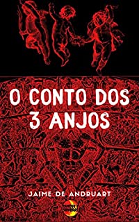 Livro O Conto dos 3 Anjos (Sangue e Sombras)
