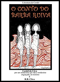 Livro O conto do Barba Ruiva (Cordel do Côvo Livro 8)