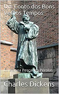 Livro Um Conto dos Bons Velhos Tempos: Coletânea Pescando Pérolas