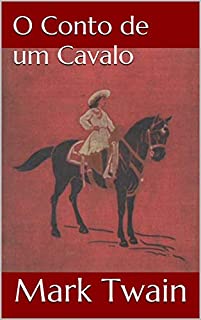 Livro O Conto de um Cavalo