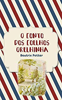 Livro O Conto dos Coelhos Orelhinha