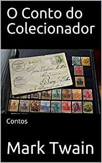 Livro O Conto do Colecionador: Contos