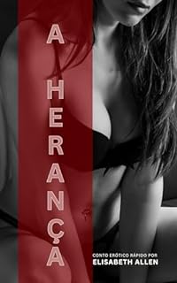 Livro Conto erótico: A herança