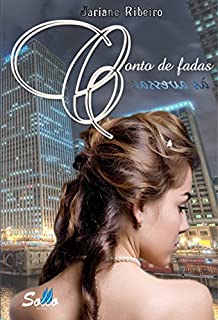 Livro Conto de Fadas às Avessas (Trilogia às avessas Livro 1)