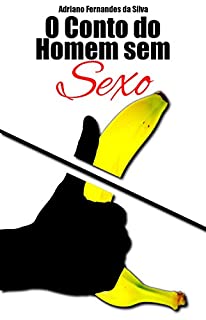 Livro O Conto do Homem sem Sexo
