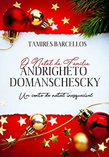 Livro Conto: O Natal da Família Andrigheto Domaschescky