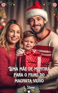 Livro Um conto de Natal: Uma mãe de mentira para o filho do magnata viúvo (Vilões que amamos)