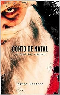 Conto de Natal: Um Papai Noel diferente