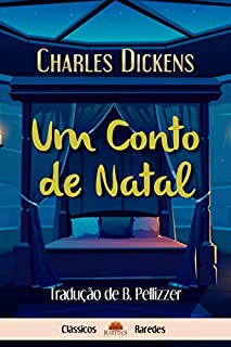 Livro Um conto de Natal (Tradução Exclusiva Clássicos Raredes)